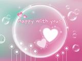 happy with you